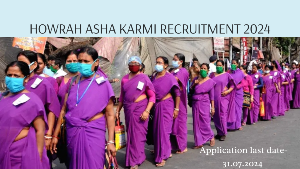 Howrah Asha Karmi Recruitment 2024