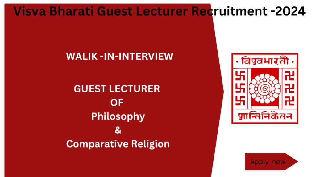 Visva Bharati Guest Lecturer Job Vacancy 2024
