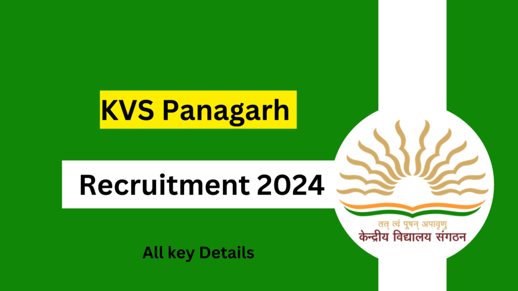 KVS Panagarh Recruitment 2024