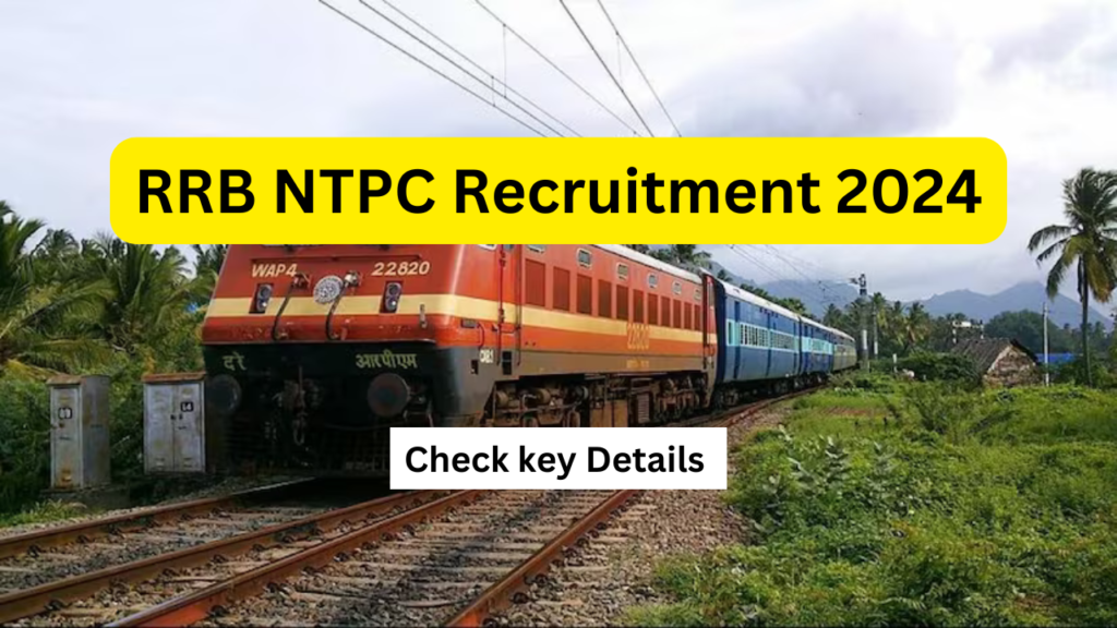 RRB NTPC Recruitment 2024