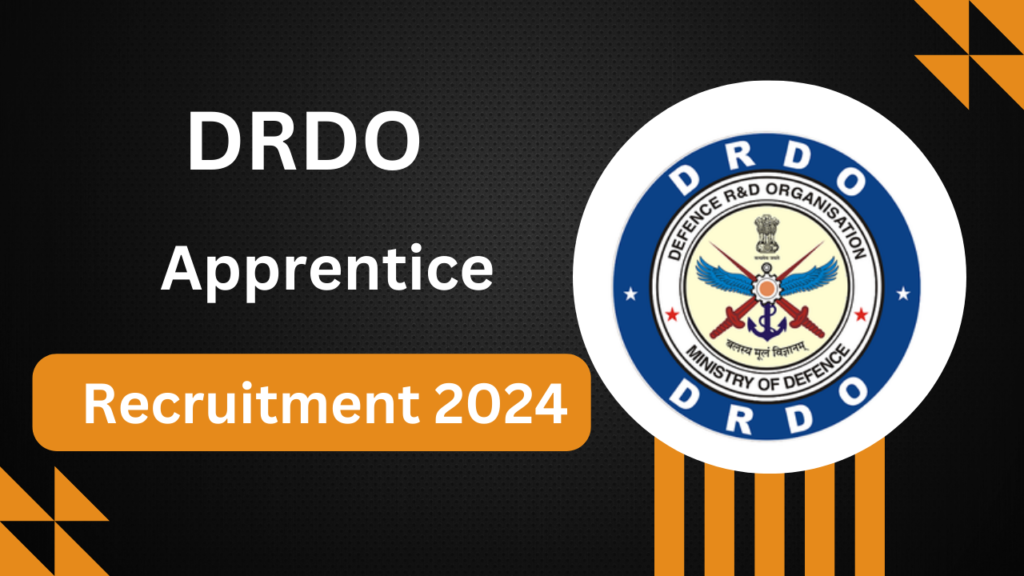 DRDO Apprentice Recruitment 2024