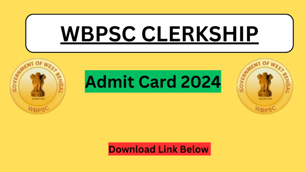 WBPSC Clerkship Admit Card 2024