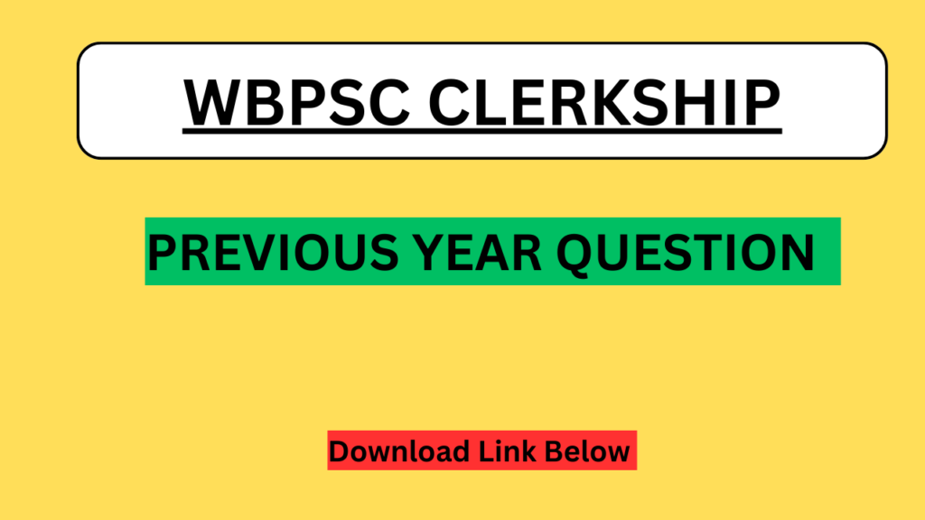 WBPSC  Clerkship  previous year question paper pdf