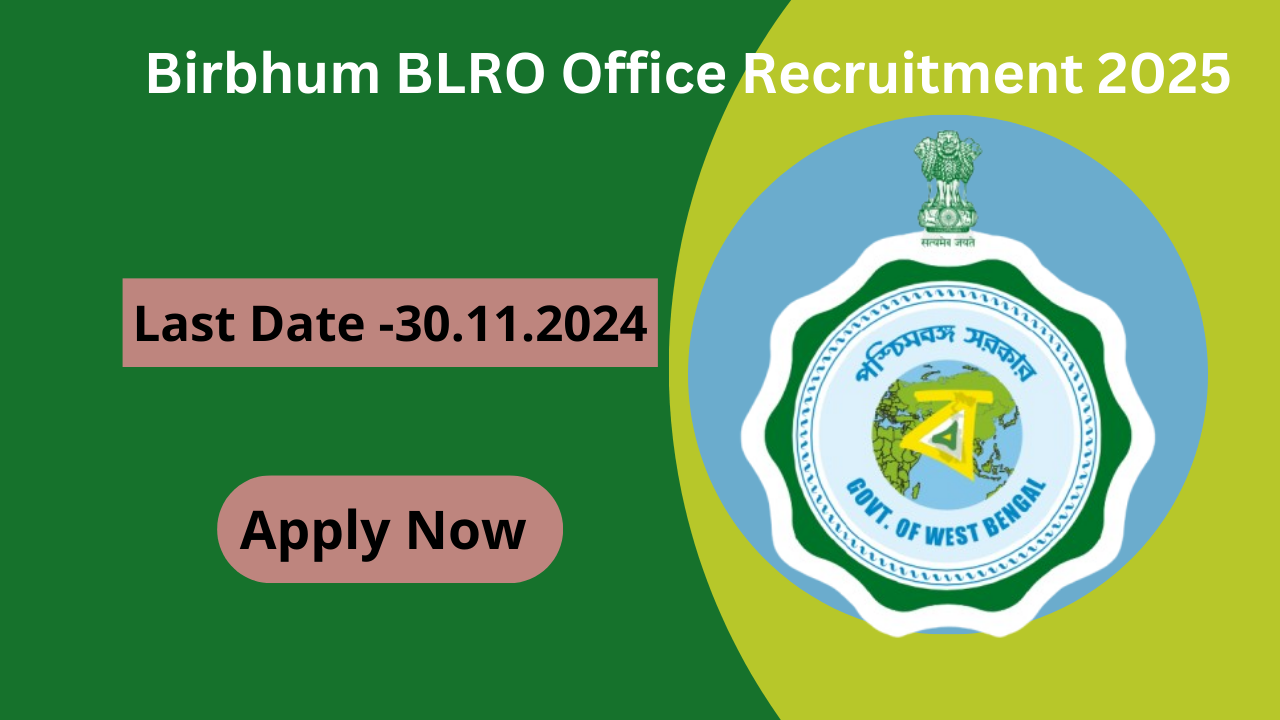 Birbhum BLRO Office Recruitment 2025