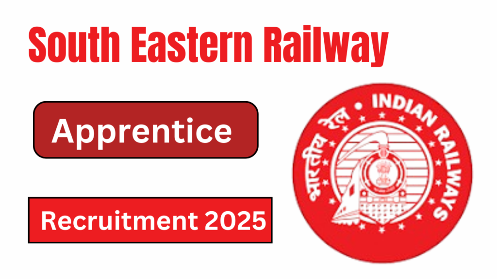 South eastern railway Recruitment 2025