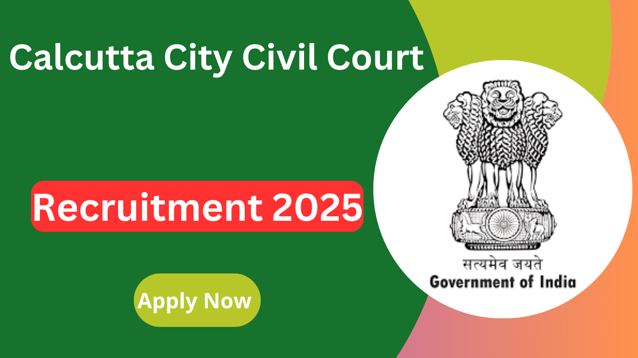 Kolkata City Civil Court Recruitment 2025 